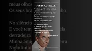 MINHA NAMORADA • Vinícius de Moraes