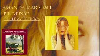 Amanda Marshall - Believe In You (Full Length)