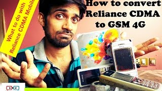 How to upgrade Reliance CDMA to GSM/4G: What about CDMA handsets? Tech Dekho