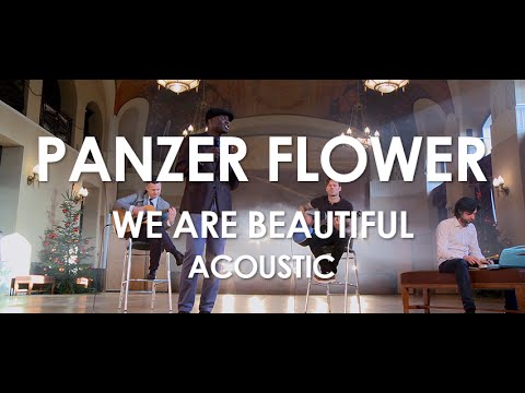 Panzer Flower - We Are Beautiful - Acoustic [Live in Paris]