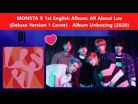 MONSTA X 1st English Album: All About Luv (Deluxe Version 1 Cover) - Album Unboxing (2020)