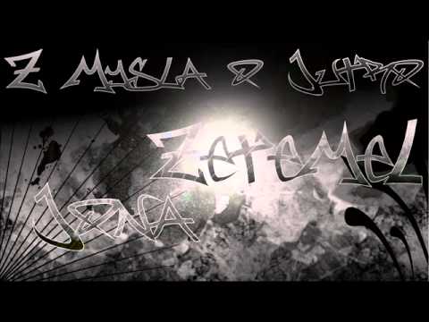 ZeteMeL & Jona - Z Mysla o Jutro