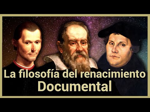 Renacimiento: inicio de la filosofía moderna | Serie Documental: Filosofía | Episodio 09
