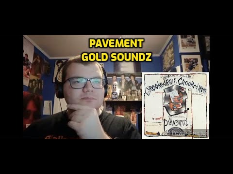 Pavement - Gold Soundz | Reaction!
