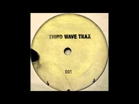 Third Wave Trax - Untitled B1