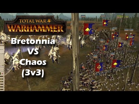 Total War: Warhammer - 3v3 Bretonnia Vs Warriors of Chaos (Campaign Battle)