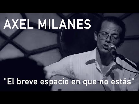 Axel Milanes: 