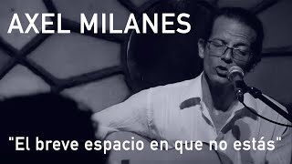 Axel Milanes: 