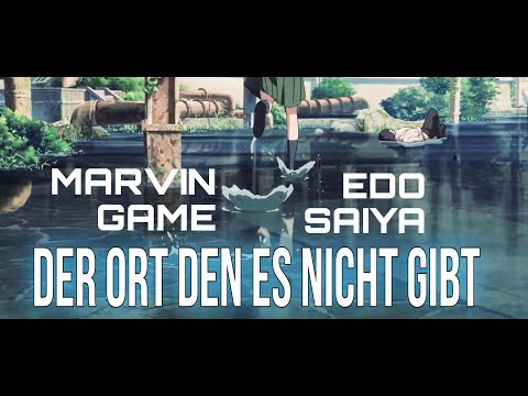 【AMV Suzume no Tojimari | MARVIN GAME X EDO SAIYA - DER ORT DEN ES NICHT GIBT