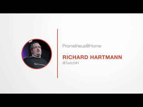 PromCon 2017: Lightning Talk - Prometheus@Home - Richard Hartmann