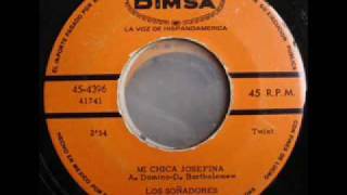 Mi Chica Josefina - Los Soñadores 1961 (Hello Josephine - Fats Domino)