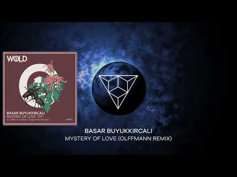 Basar Buyukkircali - Mystery Of Love (Olffmann Remix)