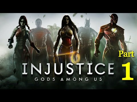 Injustice Gods Among Us PS4 Playthrough Part 1