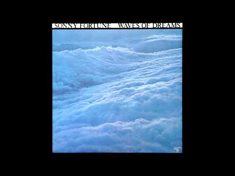 Sonny Fortune – Waves Of Dreams(1976)