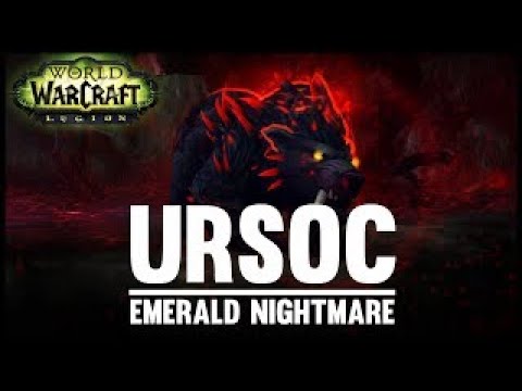 Ursoc Heroic in Emerald Nightmare, Guardian Druid POV - FELSONG