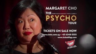 Margaret Cho - The Psycho Tour Singapore &amp; Hong Kong TVC