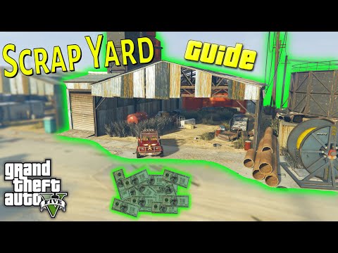 How To Make Money in the Scrap Yard Property - GTA 5 Story Mode