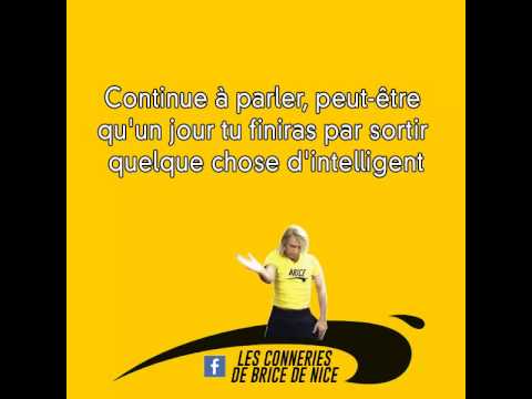 Les casses de Brice de Nice #1