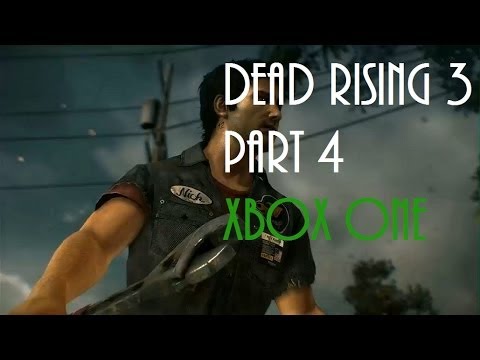 Dead Rising 3 Gameplay Walkthrough Part 4 Get To Cold Storage XBOX ONE