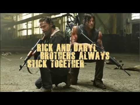 Daryl and Rick:Brothers Always Stick Together:The Walking Dead Music Video