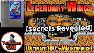 Legendary Wings NES Walkthrough | 100% Guide | Video Games 101