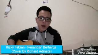 Download lagu Rizky Febian - Penantian Berharga (Cover By Richard Adinata) mp3