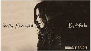 Shelly Fairchild - Unholy Spirit (Official Audio Stream)