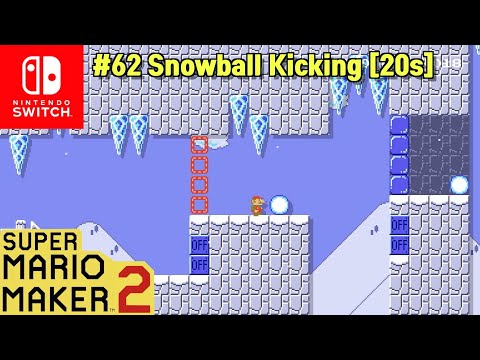 Super Mario Maker 2: Popular course #62 "Snowball Kicking [20s]"