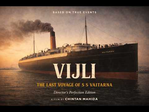 Vijli: The Last Voyage