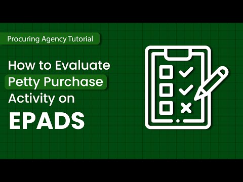 How to Evaluate Petty Purchase on EPADS 2.0