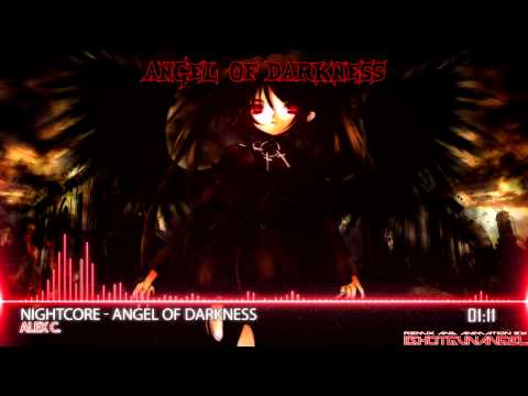 【Nightcore】 Angel of Darkness [HQ|1080p] [Lyrics]