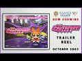 THE POWERPUFF GIRLS MOVIE October 2002 Warner Village Cinema Trailer Reel Home Cinema