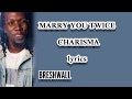 Charisma - Marry You Twice (lyrics)