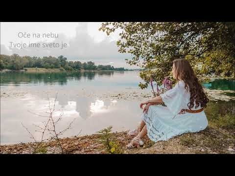 Oče naš, Molitva Gospodnja - Slađana Novak