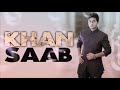 Kise da yaar na pardes jaave Khan saab latest cover song