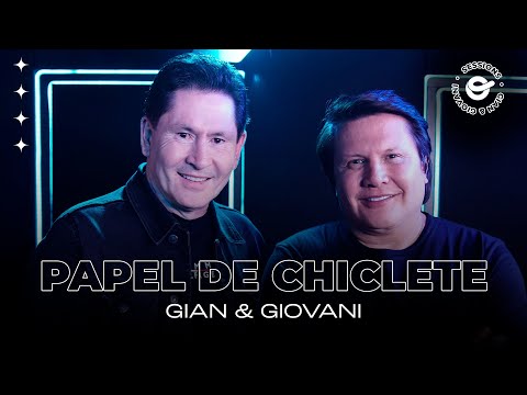 Papel de chiclete - Gian e Giovani