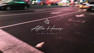 Alex Ernst - After Hours