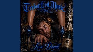 Love Drunk