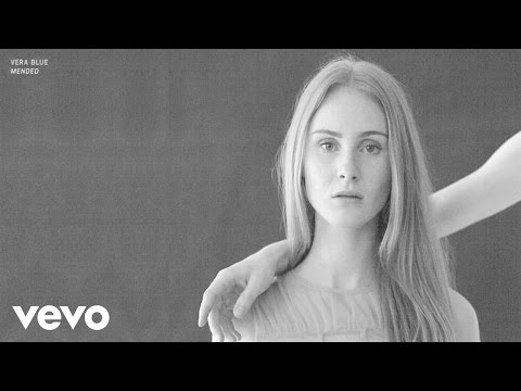Vera Blue - Mended (Official Audio)