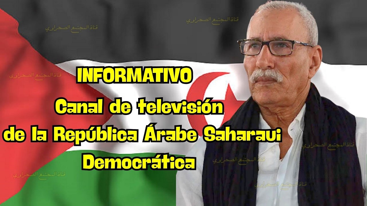 🔴 بث مباشر🟡نشرة ألأخبار#جبهة_البوليساريو التلفزيون الوطني الصحراوي  🇩🇿?