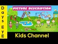 Picture Description Of A Park Describe The Picture Picture Composition Picture Comprehension