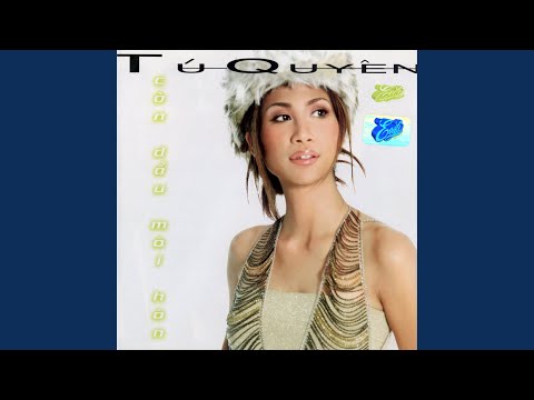 Còn dấu môi hôn - Tú Quyên