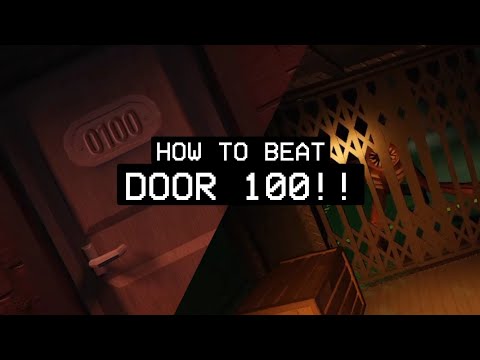 How To Beat DOOR 100! Roblox DOORS - Hotel + Update 👁️