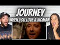 THE VOCALS!| FIRST TIME HEARING Journey  - When You Love A Woman REACTION