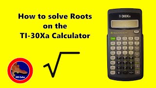 How to Find Roots on the TI-30Xa Calculator