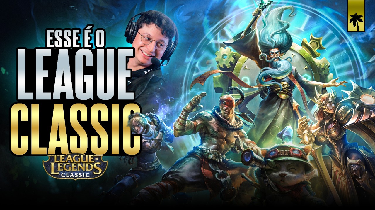 A VOLTA DO LEAGUE OF LEGENDS ANTIGO - League Classic Gameplay