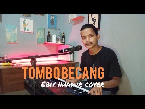 TOMBO BECANG (Yance Andur) Ebiy Nhadur Cover