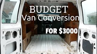Budget Van Conversion | Ford Econoline $3000!