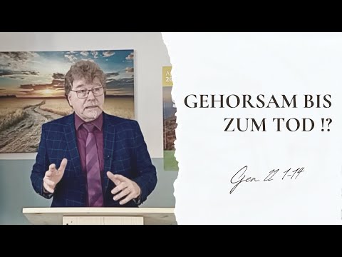 Gehorsam bis zum Tod!? - Gen 22,1-14 - Predigtvideo
