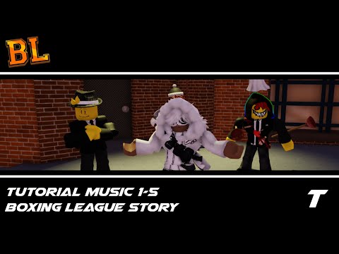 Boxing League OST - Full Tutorial Music (T1-T5) (C)